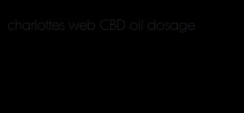 charlottes web CBD oil dosage