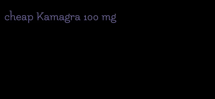 cheap Kamagra 100 mg