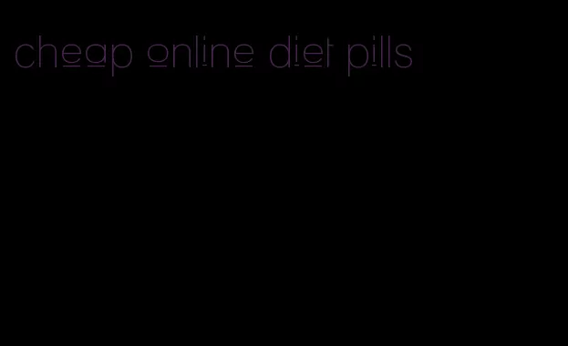 cheap online diet pills