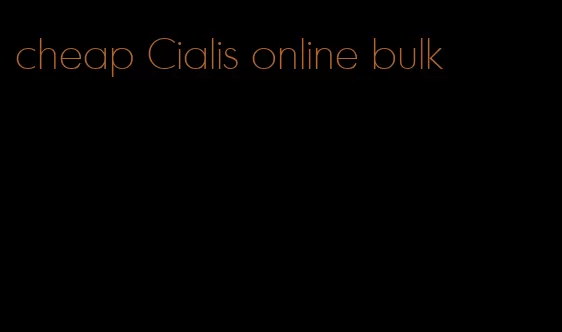 cheap Cialis online bulk