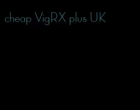 cheap VigRX plus UK