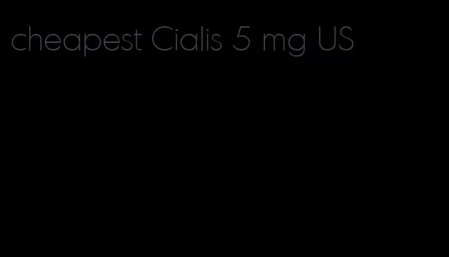 cheapest Cialis 5 mg US