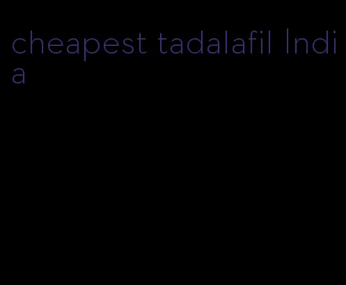 cheapest tadalafil India