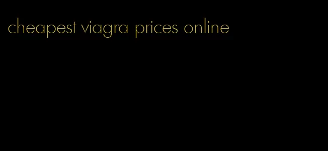 cheapest viagra prices online