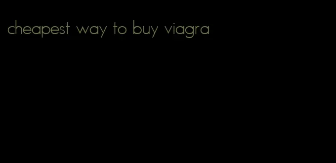 cheapest way to buy viagra