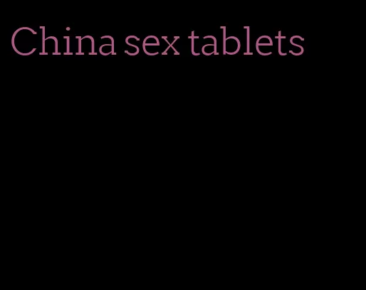 China sex tablets