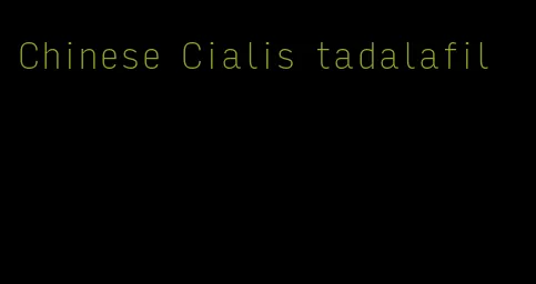 Chinese Cialis tadalafil