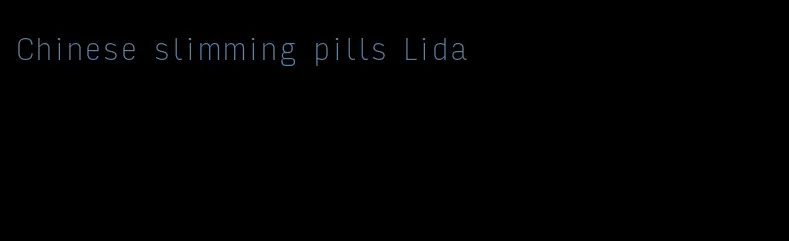 Chinese slimming pills Lida