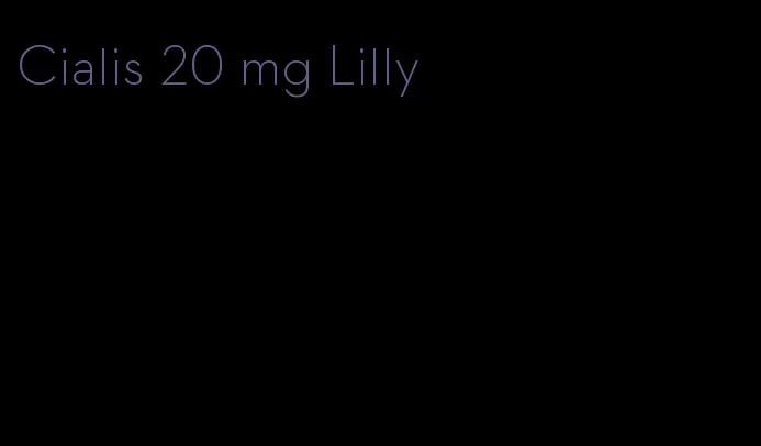 Cialis 20 mg Lilly