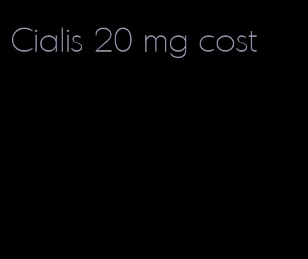 Cialis 20 mg cost