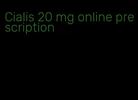 Cialis 20 mg online prescription