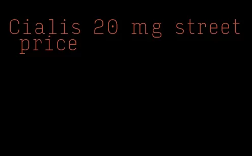 Cialis 20 mg street price