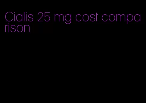 Cialis 25 mg cost comparison