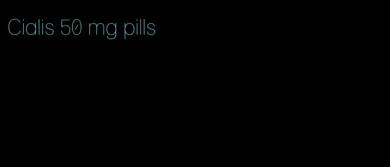 Cialis 50 mg pills