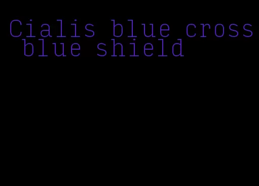 Cialis blue cross blue shield