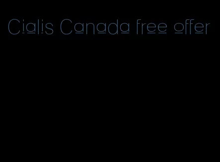 Cialis Canada free offer