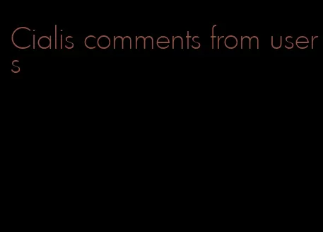 Cialis comments from users