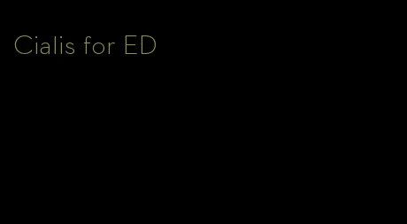 Cialis for ED