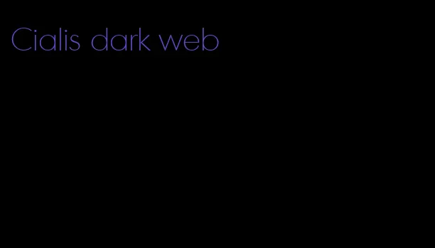 Cialis dark web