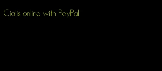 Cialis online with PayPal