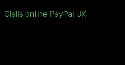 Cialis online PayPal UK