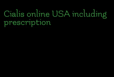 Cialis online USA including prescription