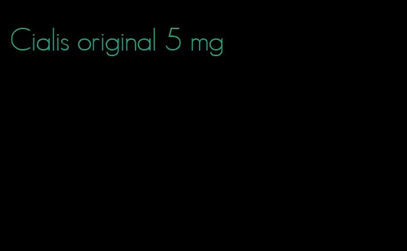 Cialis original 5 mg