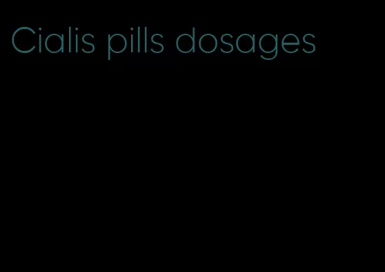 Cialis pills dosages