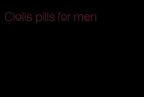 Cialis pills for men