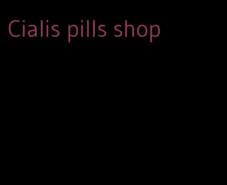 Cialis pills shop