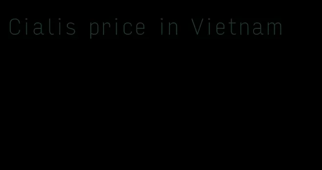 Cialis price in Vietnam