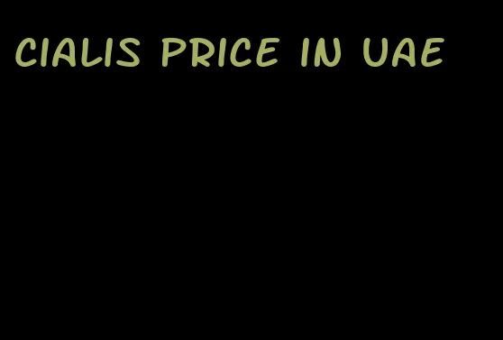 Cialis price in UAE