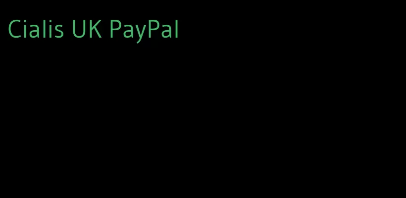 Cialis UK PayPal