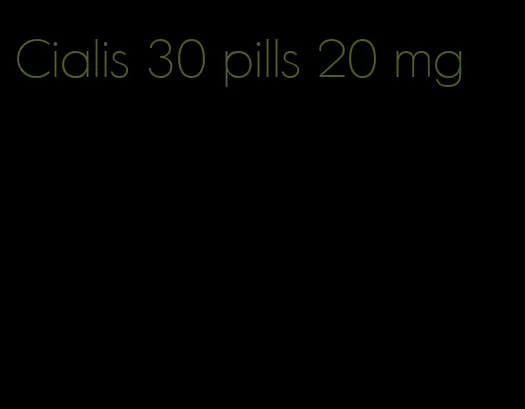 Cialis 30 pills 20 mg