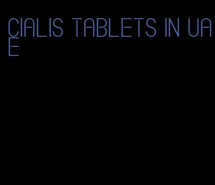 Cialis tablets in UAE