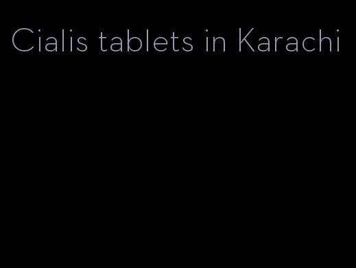 Cialis tablets in Karachi