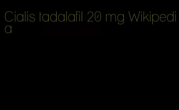 Cialis tadalafil 20 mg Wikipedia