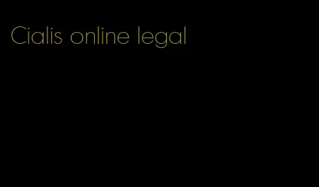 Cialis online legal