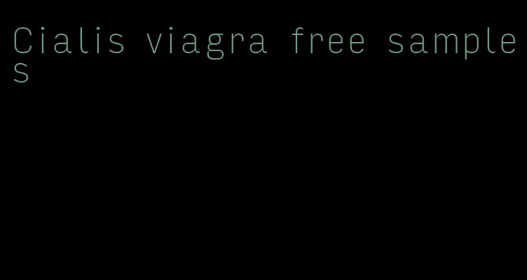 Cialis viagra free samples