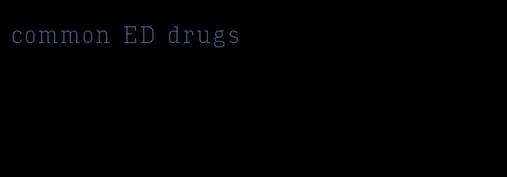 common ED drugs