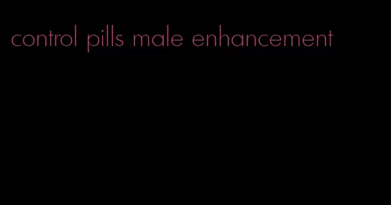 control pills male enhancement