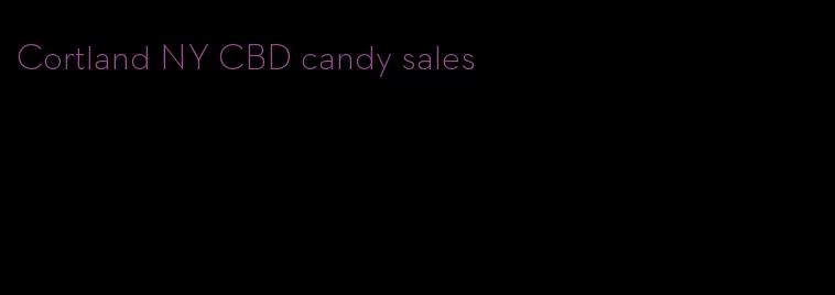 Cortland NY CBD candy sales