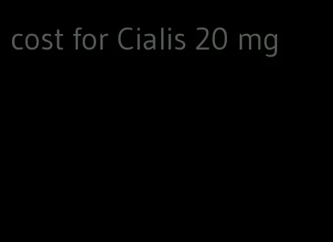 cost for Cialis 20 mg