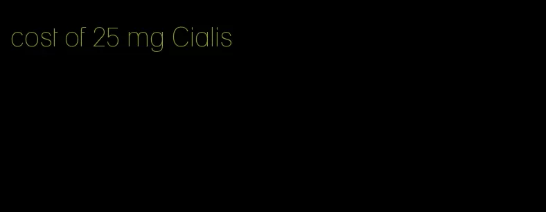 cost of 25 mg Cialis