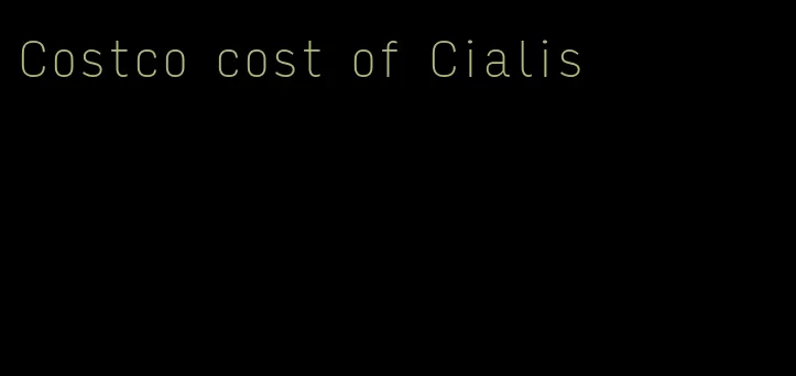 Costco cost of Cialis