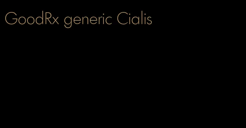 GoodRx generic Cialis