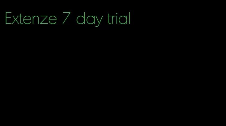 Extenze 7 day trial