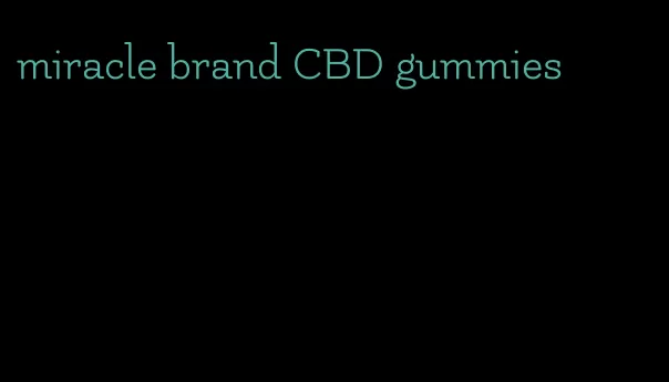 miracle brand CBD gummies