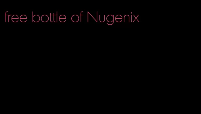 free bottle of Nugenix