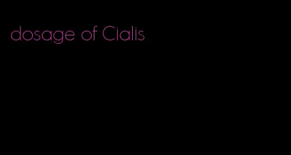 dosage of Cialis